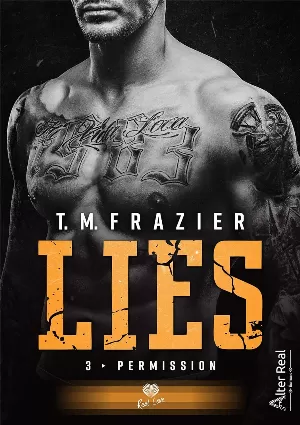 T. M. Frazier - Lies, Tome 3 : Permission